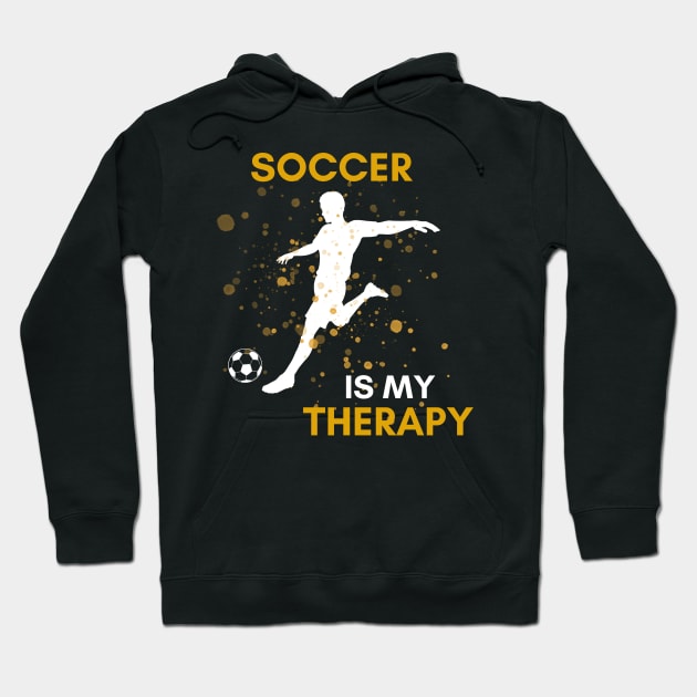 Soccer Is My Therapy Hoodie by NICHE&NICHE